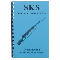 SKS RIFLE AND ALL VARIENTS-ASSEMBLY AND DISASSEMBLY