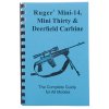 (image for) RUGER~ MINI-14~, MINI-30~, AND DEERFIELD CARBINE-COMPLETE GUIDE