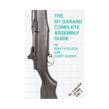 (image for) THE M1 GARAND-ASSEMEBY AND DISASSEMBLY