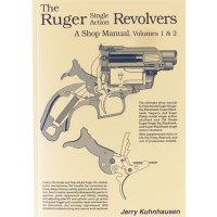 RUGER SINGLE ACTION REVOLVERS SHOP MANUAL