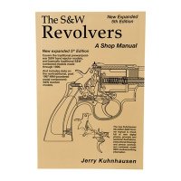 S&W REVOLVER SHOP MANUAL- 5TH EDITION