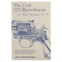 COLT DOUBLE ACTION REVOLVERS SHOP MANUAL- VOLUME II